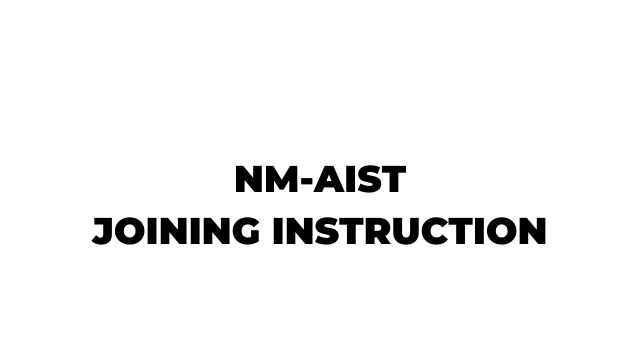 NM-AIST Joining Instruction 2026-27 PDF