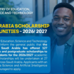 Saudi Arabia Scholarship Opportunities 2026/2027
