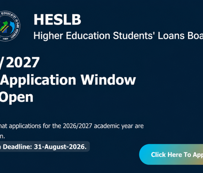 HESLB Opens Loan Application Window for 2026/2027 Academic Year