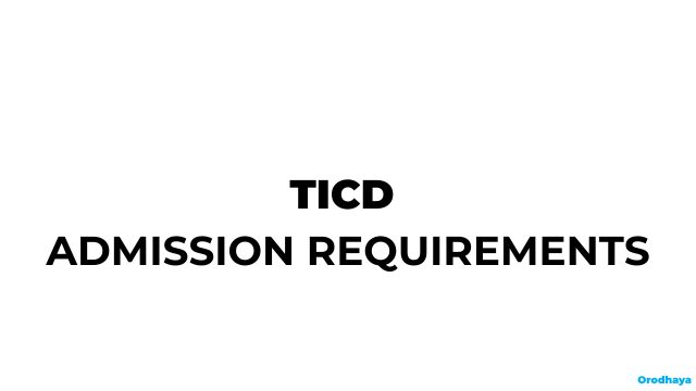 TICD Admission Requirements 2026-2027